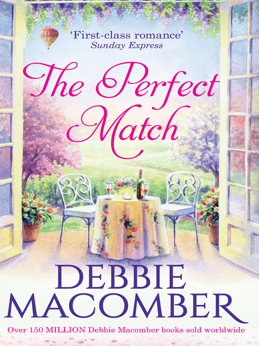 Title details for The Perfect Match by Debbie Macomber - Available